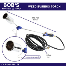 Load image into Gallery viewer, Weed Torch Propane Burner with 15ft Hose - Torch Kit for 20lb Tank